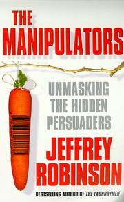 Cover of: The Manipulators: A Conspiracy to Make Us Buy