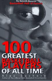 Cover of: 100 Greatest Basketball Players of All Time