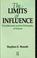 Cover of: The limits of influence
