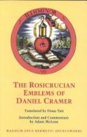 The Rosicrucian emblems of Daniel Cramer by Daniel Cramer