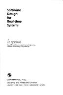 Software design for real-time systems by J. E. Cooling