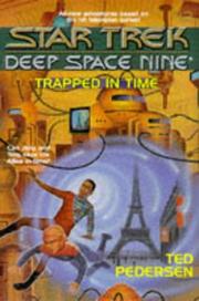 Star Trek Deep Space Nine - Trapped in Time by Ted Pedersen