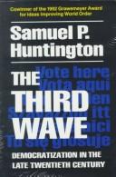 Cover of: The third wave: democratization in the late twentieth century