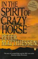 Cover of: In the spirit of Crazy Horse by Peter Matthiessen