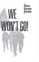 Cover of: Hell no, we won't go! by Sherry Gershon Gottlieb