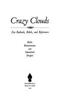 Crazy Clouds : Zen radicals, rebels, and reformers