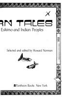 Cover of: Northern tales: traditional stories of Eskimo and Indian peoples