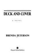 Cover of: Duck and cover by Brenda Peterson