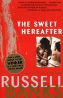 The sweet hereafter by Russell Banks