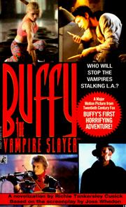 Cover of: Buffy the Vampire Slayer (Buffy the Vampire Slayer: Novelizations #1)
