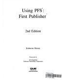 Using PFS:First publisher by Katherine Murray