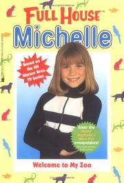 Cover of: Welcome To My Zoo (Full House Michelle)
