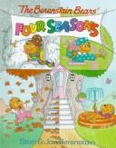 Cover of: The Berenstain bears' four seasons