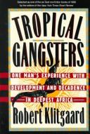 Cover of: Tropical gangsters