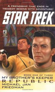 Cover of: Republic: My Brother's Keeper, Book One: Star Trek #85