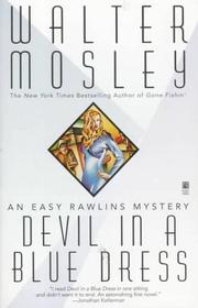 DEVIL IN A BLUE DRESS (Easy Rawlins Mysteries) by Walter Mosley