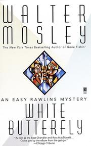 Cover of: WHITE BUTTERFLY (Easy Rawlins Mysteries by Walter Mosley