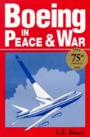 Cover of: Boeing in peace and war