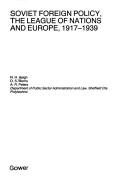 Soviet foreign policy, the League of Nations and Europe, 1917-1939