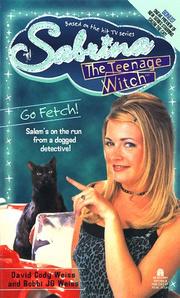 Cover of: GO FETCH! SABRINA, THE TEENAGE WITCH #13 (Sabrina The Teenage Witch)