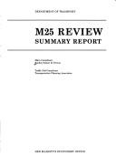 M25 review : summary report