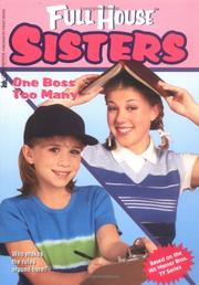 Cover of: One Boss Too Many (Full House Sisters)