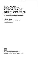 Economic theories of development : an analysis of competing paradigms