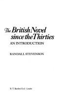 The British novel since the thirties : an introduction