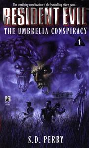 Cover of: The Umbrella Conspiracy (Resident Evil #1) by S. D. Perry