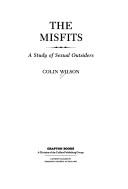 The misfits : a study of sexual outsiders