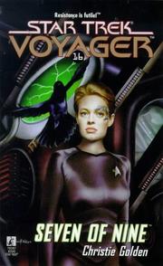 Star Trek Voyager - Seven of Nine by Christie Golden
