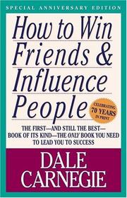 Cover of: How to Win Friends & Influence People by Dale Carnegie