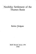 Neolithic settlement of the Thames Basin