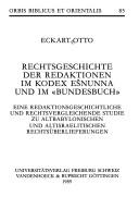 Cover of: Rechtsgeschichte der Redaktionen im Kodex Ešnunna und im "Bundesbuch": eine redaktionsgeschichtliche und rechtsvergleichende Studie zu altbabylonischen und altisraelitischen Rechtsüberlieferungen