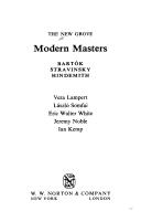 Cover of: The New Grove modern masters: Bartók, Stravinsky, Hindemith