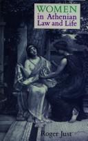 Women in Athenian law and life by Roger Just