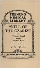 'Nell of the Ozarks' or, 'Tobacco Island meets Treasure Road' : a musical melodrama