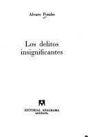 Cover of: Los delitos insignificantes