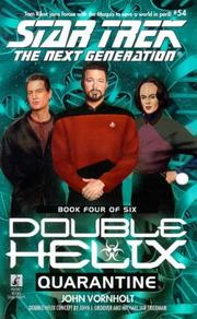 Star Trek The Next Generation - Double Helix - Quarantine by John Vornholt