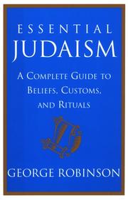 Cover of: Essential Judaism: A Complete Guide to Beliefs, Customs & Rituals