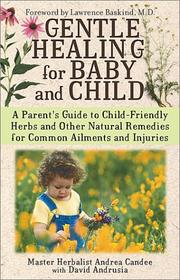 Cover of: Gentle healing for baby and child