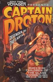 Cover of: Captain Proton: Defender of Earth by Dean Wesley Smith