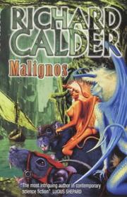 Cover of: Malignos by Richard Calder