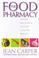 Cover of: The Food Pharmacy