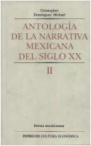 Cover of: Antología de la narrativa mexicana del siglo XX