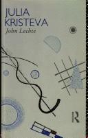 Cover of: Julia Kristeva by John Lechte