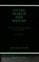 Entry, search and seizure : a guide to civil and criminal powers of entry