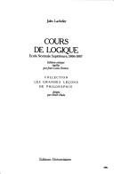 Cover of: Cours de logique: Ecole normale supérieure, 1866-1867