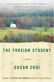 Cover of: The Foreign Student: A Novel