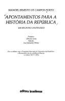 Apontamentos para a história da República by Manoel Ernesto de Campos Porto